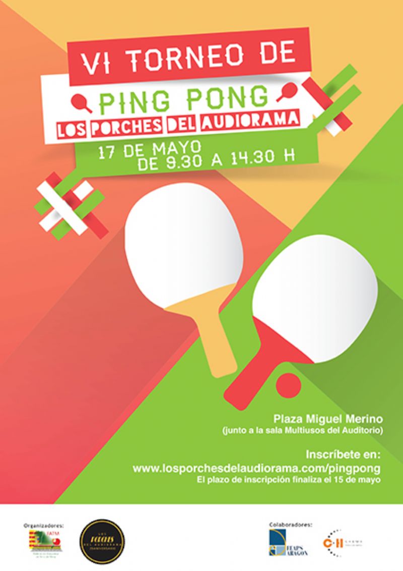 VI Torneo de Ping-Pong «Los Porches del Audiorama» VI Torneo de Ping-Pong «Los Porches del Audiorama»