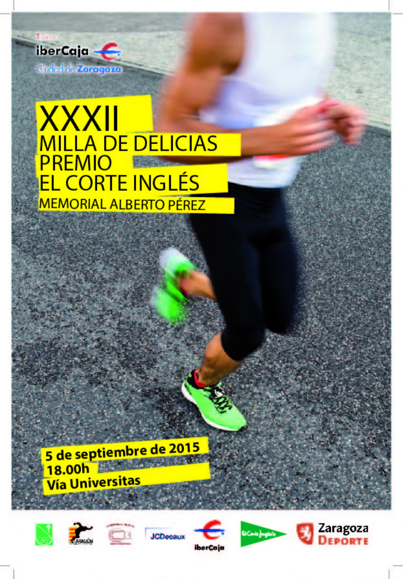 XXXII Milla Urbana de Delicias Trofeo «Ibercaja-Ciudad de Zaragoza»