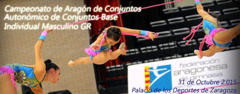 Campeonato de Aragón de conjuntos de Gimnasia Rítmica Campeonato de Aragón de conjuntos de Gimnasia Rítmica