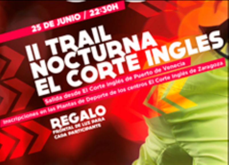 ** SUSPENDIDA ** II Trail Nocturna El Corte Inglés