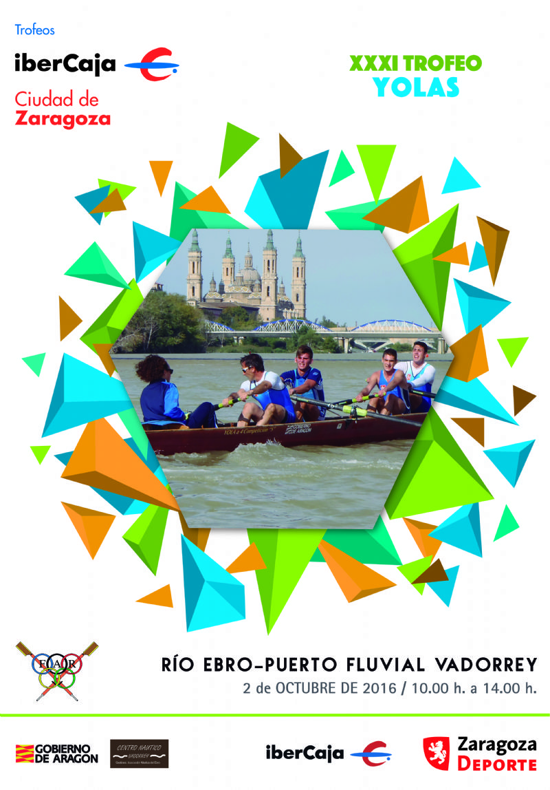 XXXI Trofeo «Ibercaja-Ciudad de Zaragoza» de Yolas