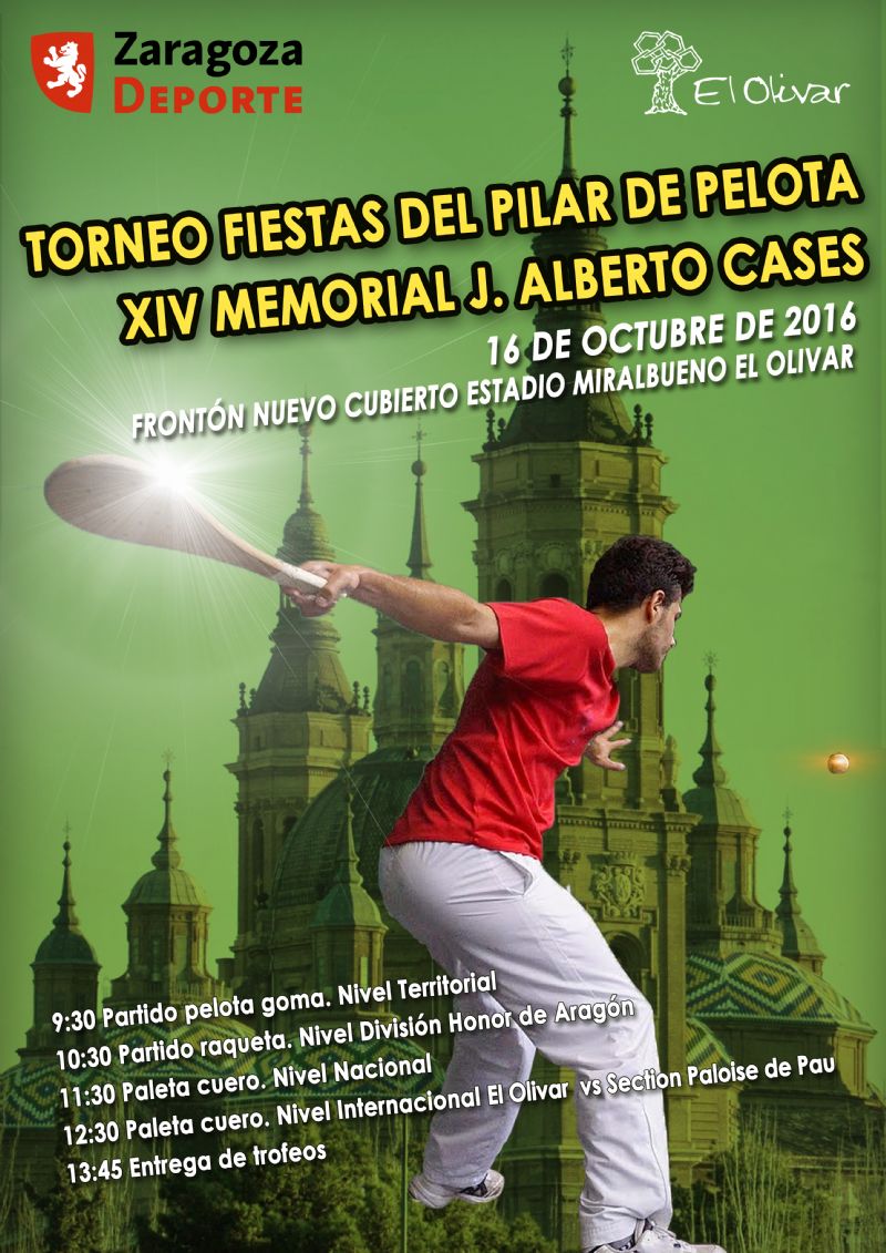 Trofeo Fiestas del Pilar de Pelota. XIV «Memorial Alberto J. Cases»