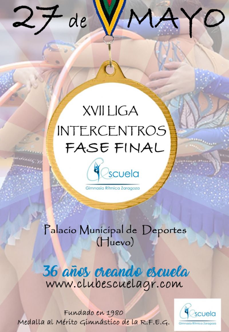 Fase Final de la XVII Liga Intercentros de Gimnasia Rítmica