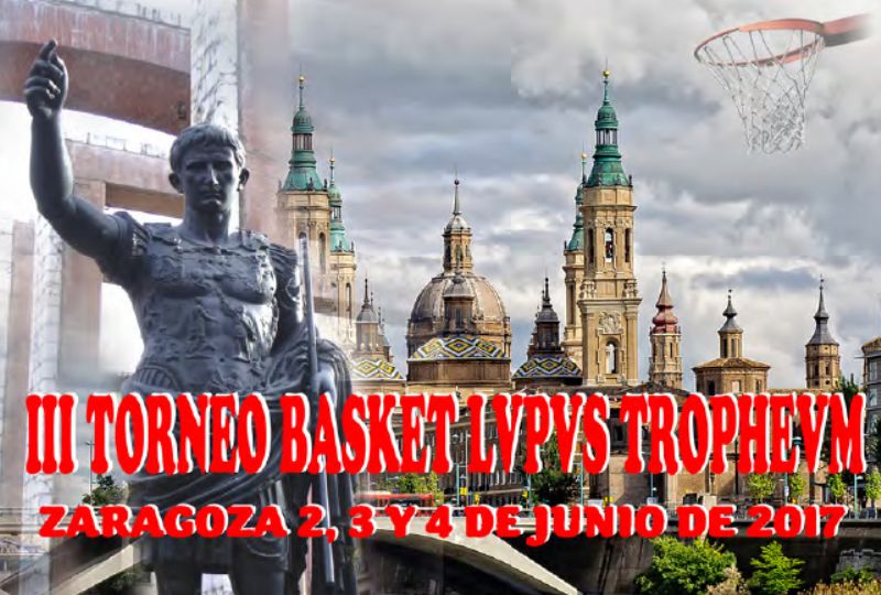 III Torneo Nacional Basket Lupus Trophevm