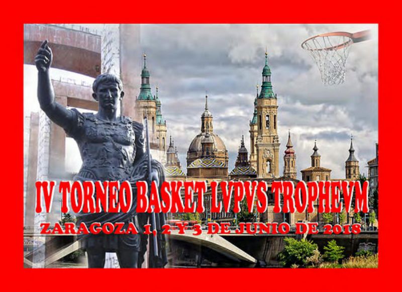 IV Torneo Nacional Basket Lupus Trophevm
