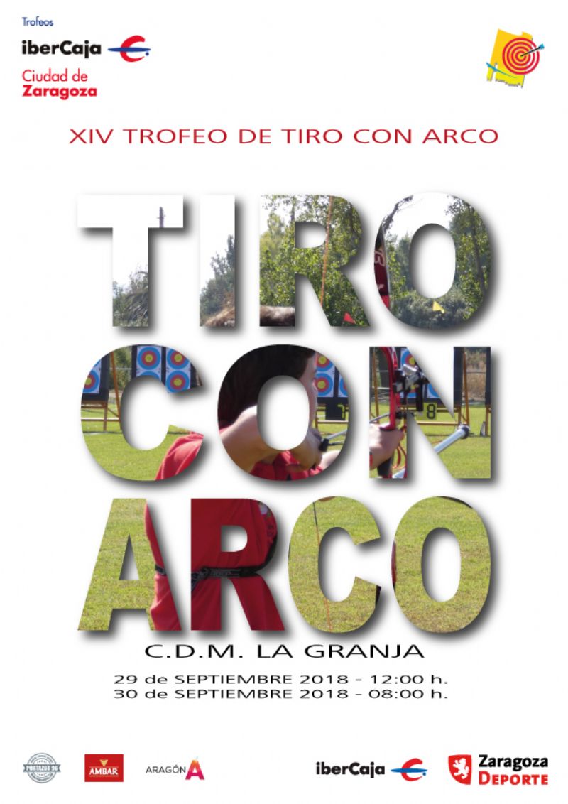 XIV Trofeo «Ibercaja-Ciudad de Zaragoza» de Tiro con Arco