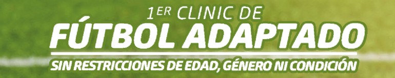 I Clinic de Fútbol Adaptado