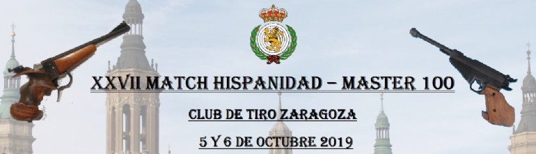 XXVII Match Hispanidad - Máster 100 de Tiro