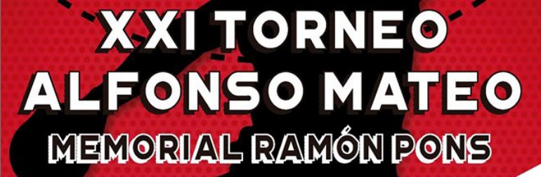 XXI Torneo de Balonmano «Alfonso Mateo» Memorial Ramón Pons