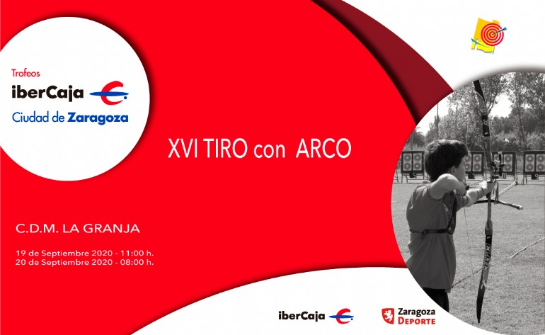 XVI Trofeo «Ibercaja-Ciudad de Zaragoza» de Tiro con Arco