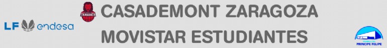 [L. F.] Casademont Zaragoza - Movistar Estudiantes