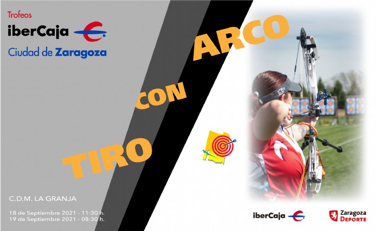 XVI Trofeo «Ibercaja-Ciudad de Zaragoza» de Tiro con Arco