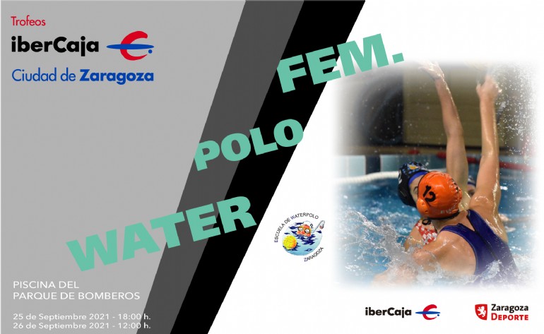 XIV Trofeo «Ibercaja-Ciudad de Zaragoza» de Waterpolo Femenino