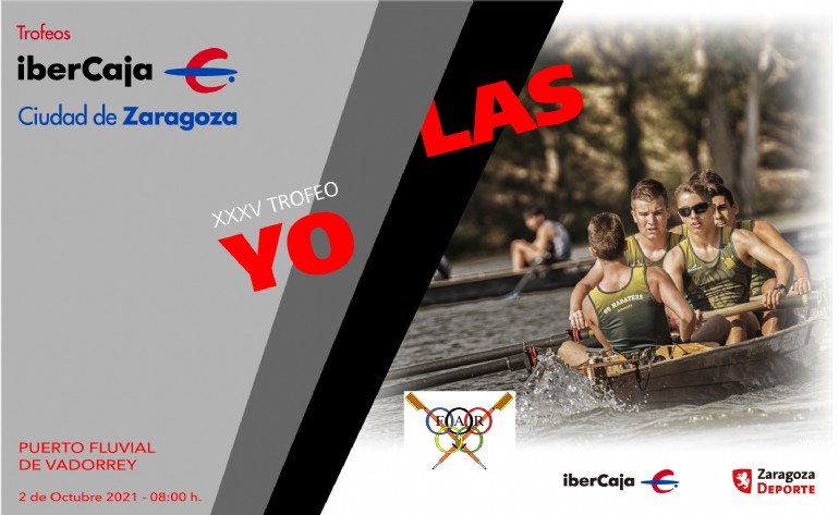 XXXV Trofeo «Ibercaja-Ciudad de Zaragoza» de Yolas