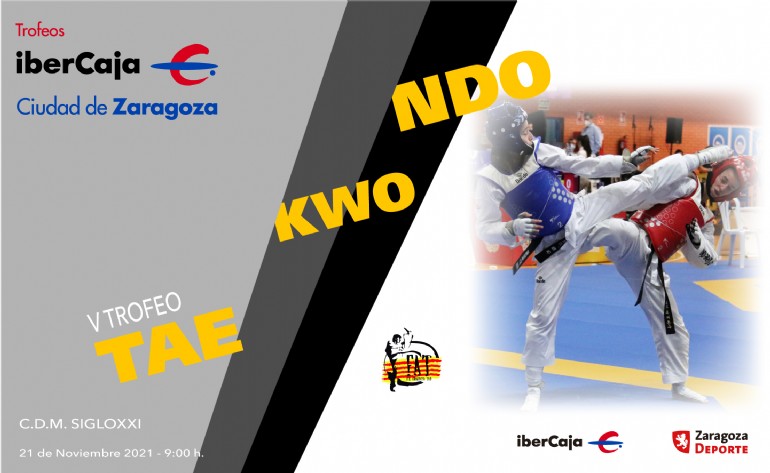 V Trofeo «Ibercaja-Ciudad de Zaragoza» de Taekwondo