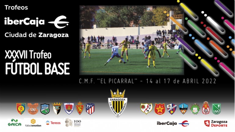 XXXVII Torneo «Ibercaja-Ciudad de Zaragoza» de Fútbol Base