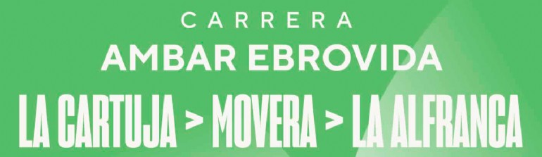 Carrera Ambar Ebrovida «La Cartuja - Movera - La Alfranca»