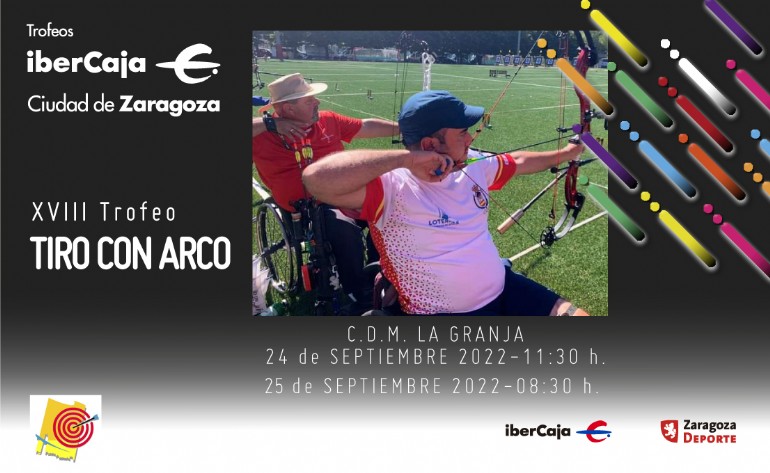 XVIII Trofeo «Ibercaja-Ciudad de Zaragoza» de Tiro con Arco