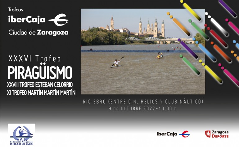 XXXVI Trofeo «Ibercaja-Ciudad de Zaragoza» de Piragüismo