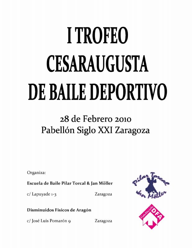 I TROFEO CESARAUGUSTA DE BAILE DEPORTIVO I TROFEO CESARAUGUSTA DE BAILE DEPORTIVO