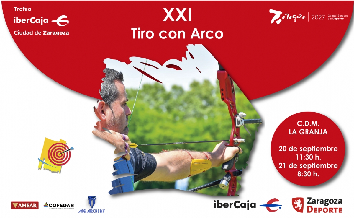XXI Trofeo «Ibercaja-Ciudad de Zaragoza» de Tiro con Arco