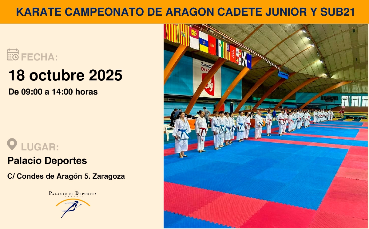 Campeonato de Aragón Cadete, Junior y Sub-21 de Kárate Campeonato de Aragón Cadete, Junior y Sub-21 de Kárate