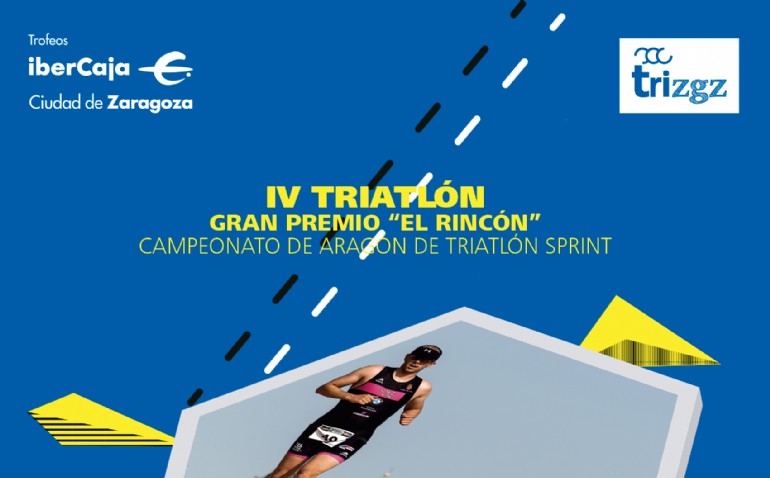 IV Triatlón «Ibercaja-Ciudad de Zaragoza». Gran Premio «El Rincón»