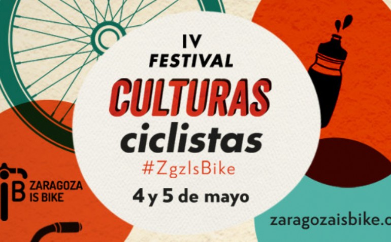 IV Festival de Culturas Ciclistas #ZgzIsBike