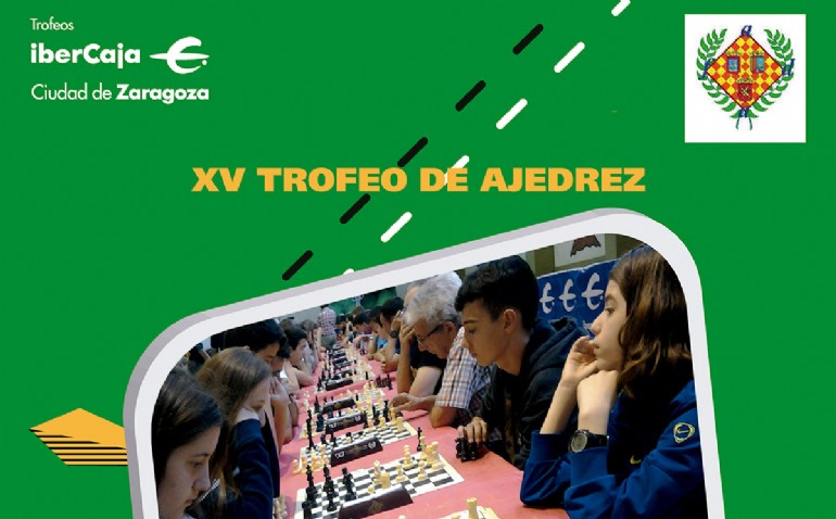 XV Trofeo «Ibercaja-Ciudad de Zaragoza» de Ajedrez