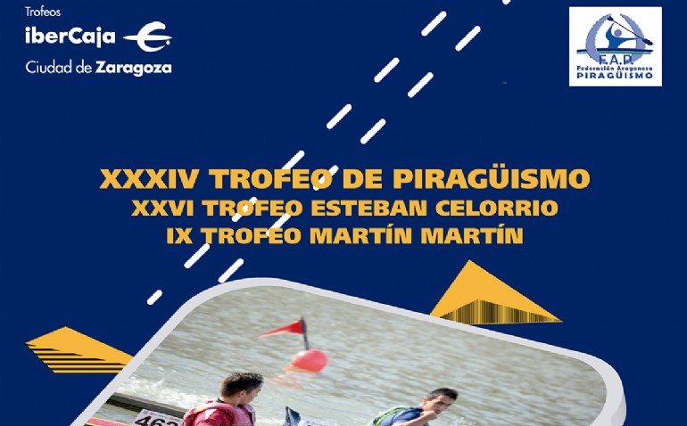 XXXIV Trofeo «Ibercaja-Ciudad de Zaragoza» de Piragüismo