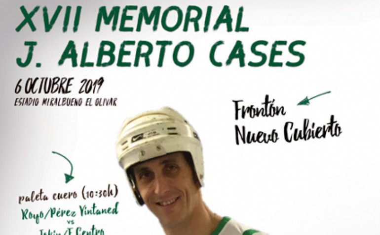 Trofeo Fiestas del Pilar de Pelota. XVII «Memorial Alberto J. Cases»