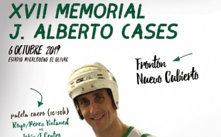 Trofeo Fiestas del Pilar de Pelota. XVII «Memorial Alberto J. Cases» Trofeo Fiestas del Pilar de Pelota. XVII «Memorial Alberto J. Cases»