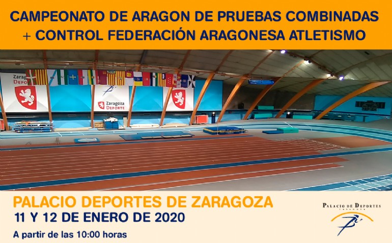 Campeonato de Aragón de Pruebas Combinadas + Control Federación Aragonesa Atletismo