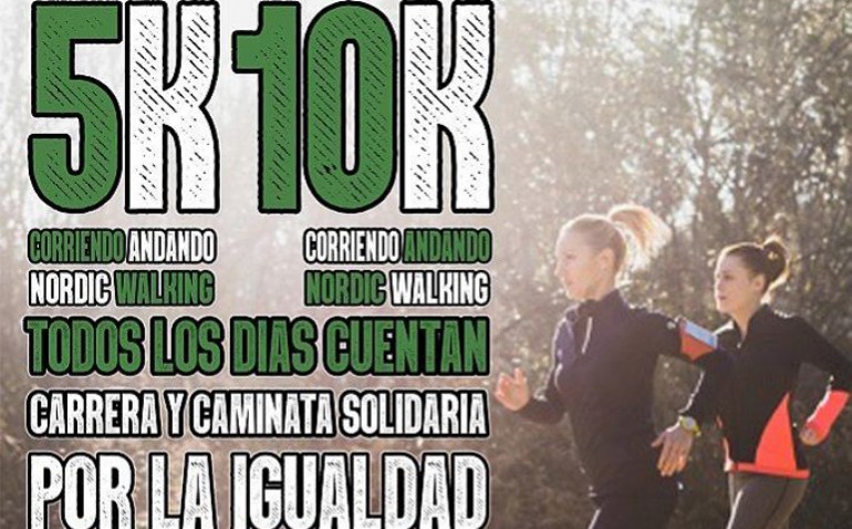Carrera y Caminata Solidaria 5K-10K por la Igualdad «Todos los días cuentan»