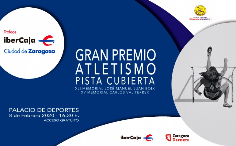 Gran Premio «Ibercaja-Ciudad de Zaragoza» de Atletismo en Pista Cubierta