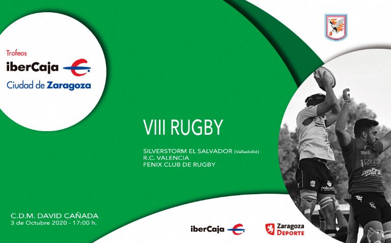 VIII Trofeo «Ibercaja-Ciudad de Zaragoza» de Rugby