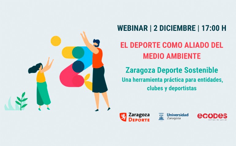 Webinar «Zaragoza Deporte Sostenible» Webinar «Zaragoza Deporte Sostenible»