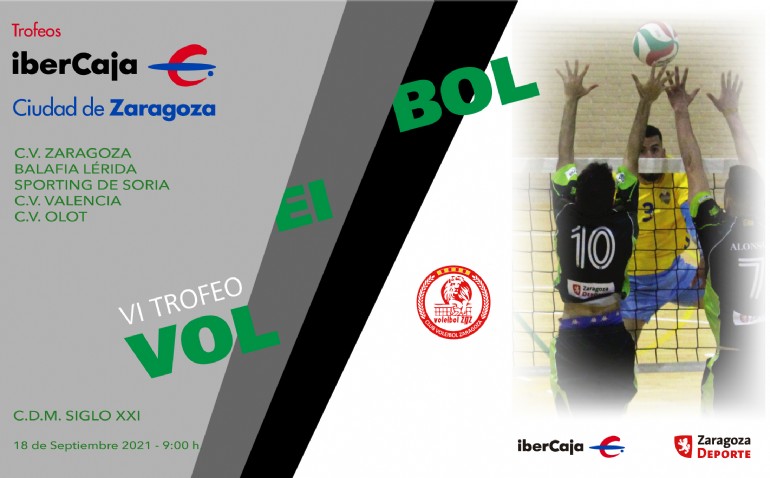 VI Trofeo «Ibercaja-Ciudad de Zaragoza» de Voleibol