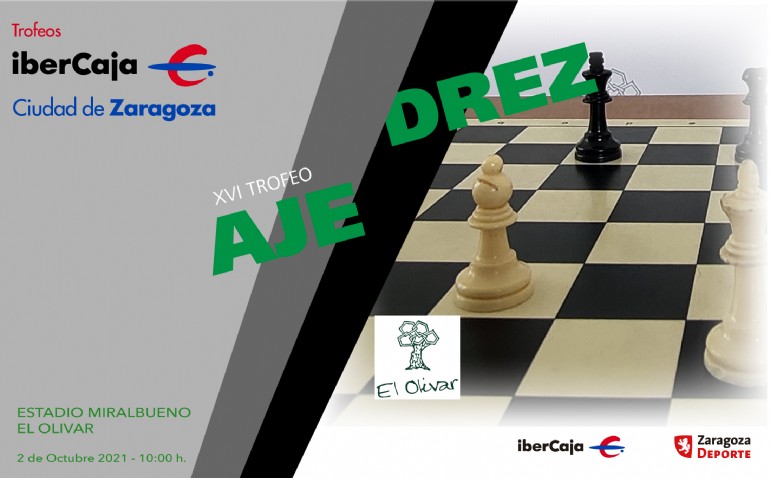 XVI Trofeo «Ibercaja-Ciudad de Zaragoza» de Ajedrez