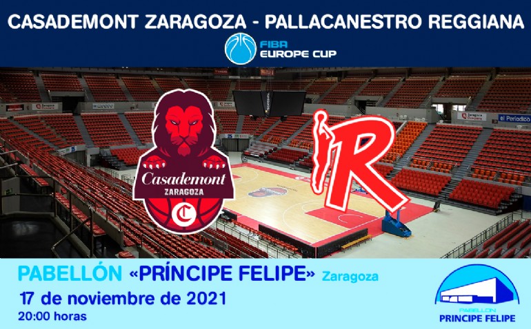 [FEC] Casademont Zaragoza - Pallacanestro Reggiana