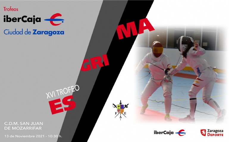 XVI Trofeo «Ibercaja-Ciudad de Zaragoza» de Esgrima