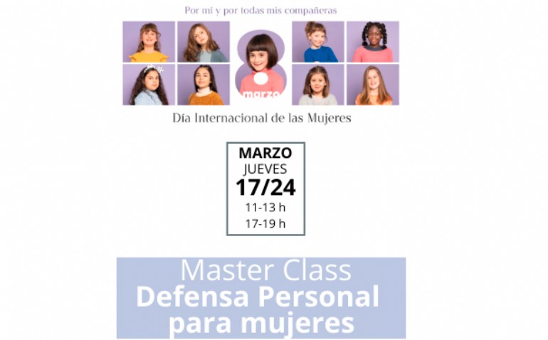 Master Class «Defensa Personal para Mujeres» Master Class «Defensa Personal para Mujeres»