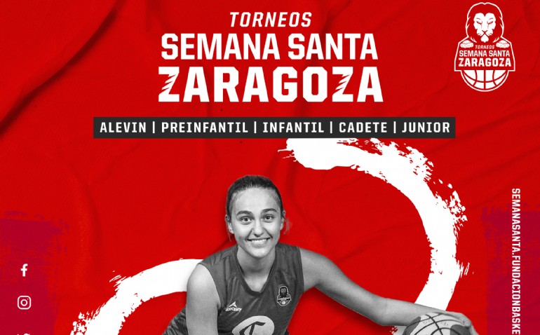 Torneos Semana Santa Fundación Basket Zaragoza Torneos Semana Santa Fundación Basket Zaragoza