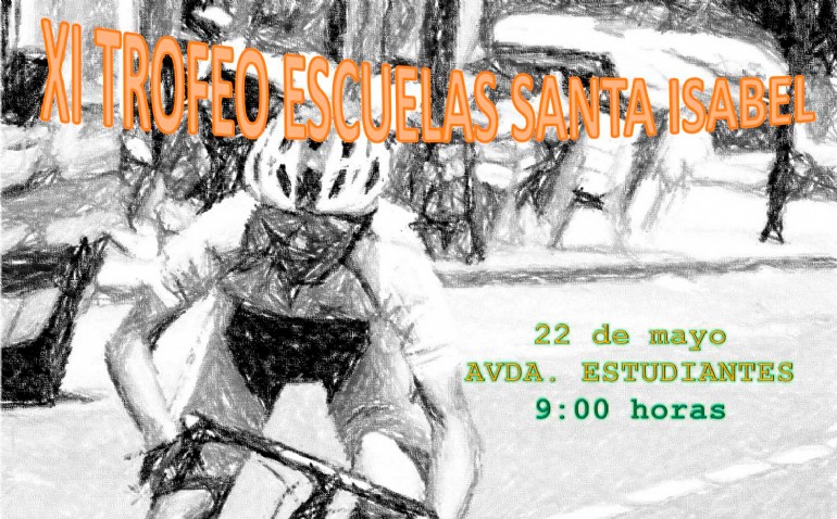 XI Trofeo de Ciclismo «Escuelas Santa Isabel»