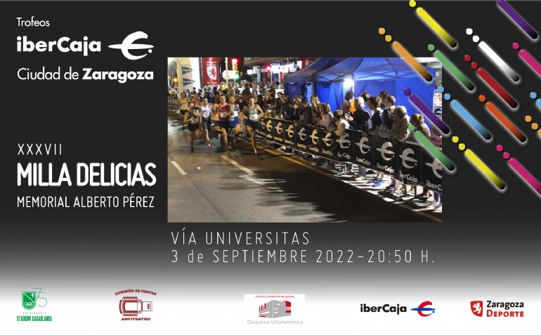 XXXVII Milla Urbana de Delicias Trofeo «Ibercaja-Ciudad de Zaragoza»