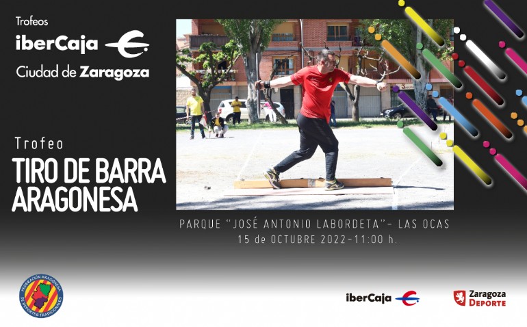 Trofeo «Ibercaja-Ciudad de Zaragoza» de Tiro de Barra Aragonesa