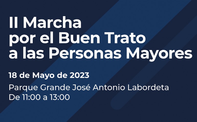 II Marcha por el Buen Trato a las Personas Mayores