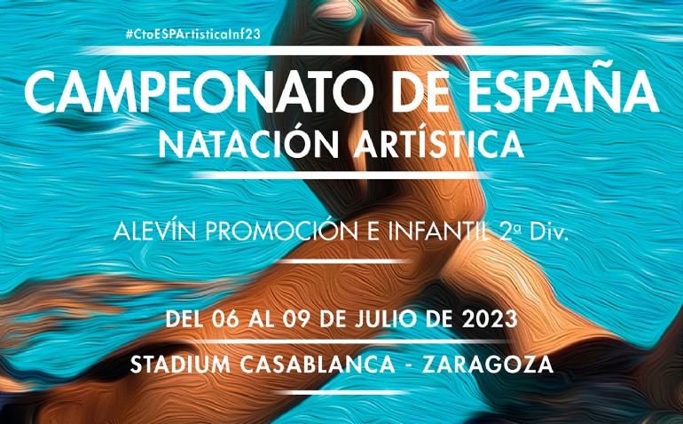 Campeonato de España Alevín-Promoción e Infantil 2ª División de Natación Artística Campeonato de España Alevín-Promoción e Infantil 2ª División de Natación Artística