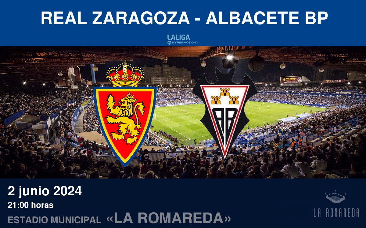 Real Zaragoza - Albacete BP Real Zaragoza - Albacete BP