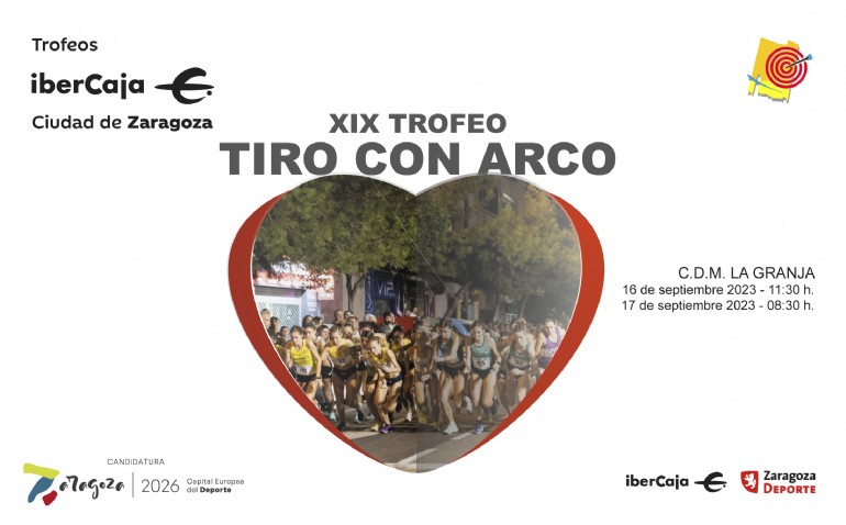 XIX Trofeo «Ibercaja-Ciudad de Zaragoza» de Tiro con Arco